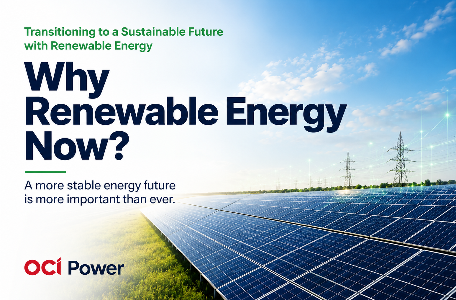 Why Renewable Energy, and Why Now?